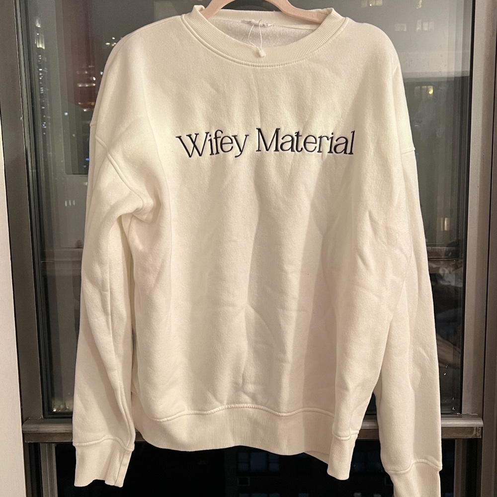 Wifey Material six stories sweatshirt size large white with sage green letters